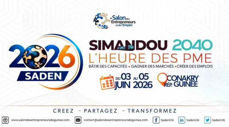 Guinée : le SADEN 2026 veut transformer l’emploi et l’entrepreneuriat du 3 au 5 juin à Conakry