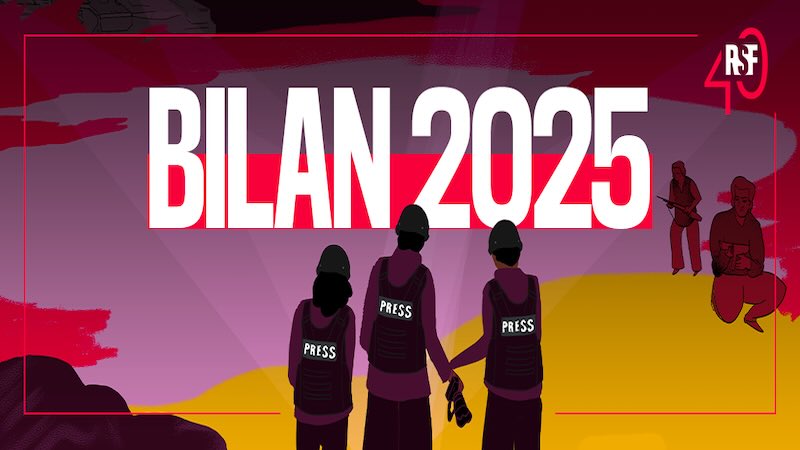 Bilan RSF 2025